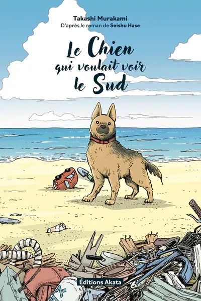 Le Chien qui voulait voir le Sud
